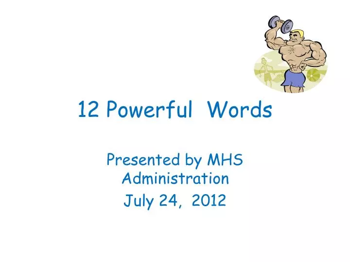 12 powerful words