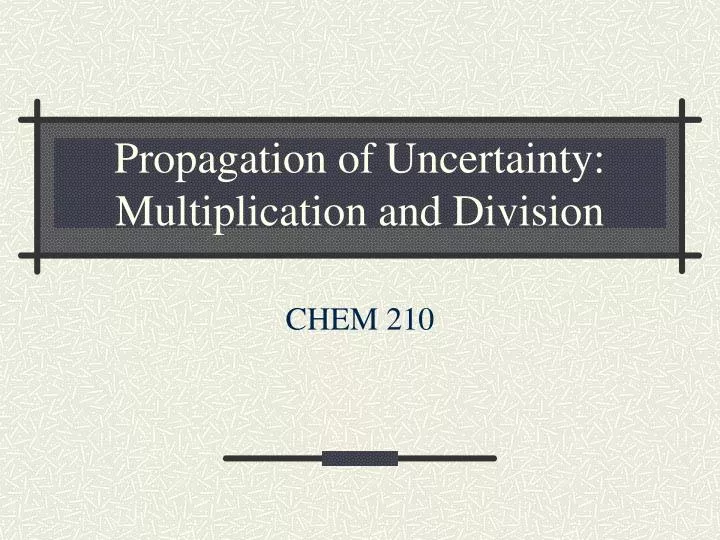 propagation of uncertainty multiplication and division