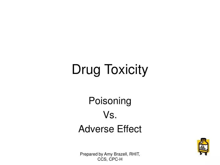 drug toxicity