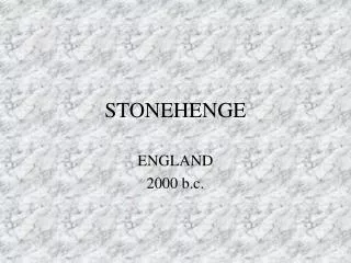 STONEHENGE