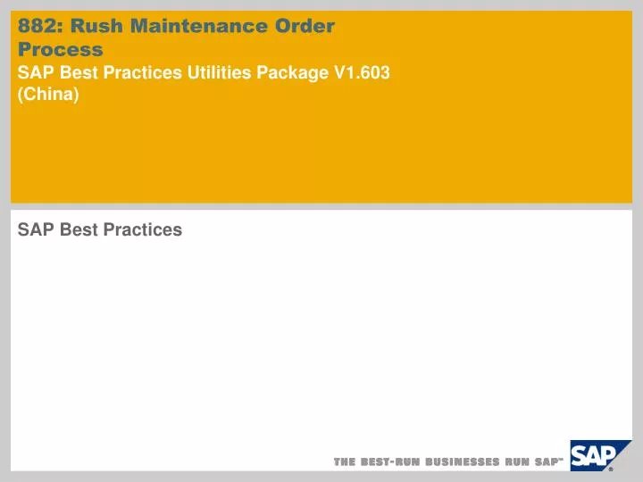 882 rush maintenance order process sap best practices utilities package v1 603 china