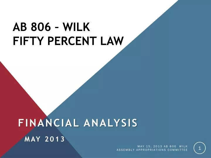 ab 806 wilk fifty percent law