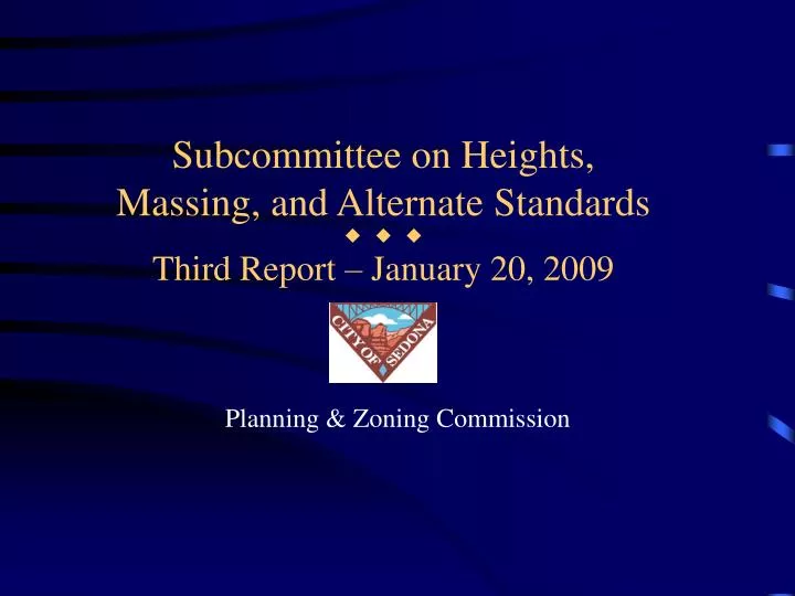 subcommittee on heights massing and alternate standards third report january 20 2009