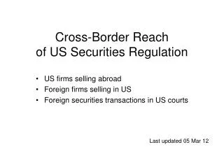 Cross-Border Reach of US Securities Regulation