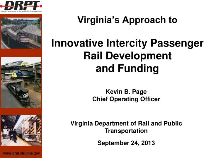 virginia s approach to innovative intercity passenger rail development and funding