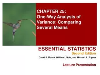 CHAPTER 25: One-Way Analysis of Variance: Comparing Several Means