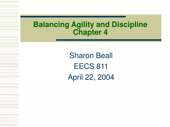 balancing agility and discipline chapter 4