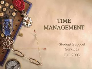 TIME MANAGEMENT