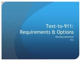 Text-to-911: Requirements &amp; Options