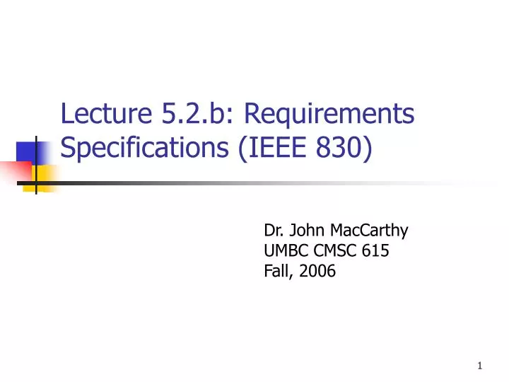 lecture 5 2 b requirements specifications ieee 830