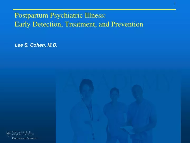 postpartum psychiatric illness early detection treatment and prevention