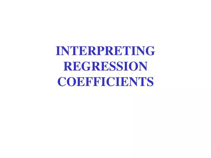 interpreting regression coefficients