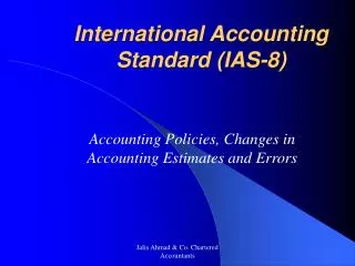 International Accounting Standard (IAS-8)