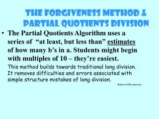 The Forgiveness Method &amp; Partial Quotients Division