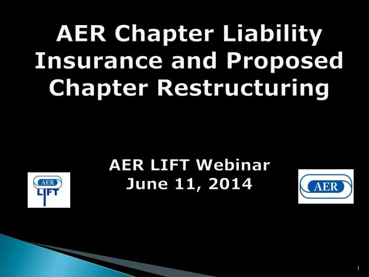 aer chapter liability insurance and proposed chapter restructuring aer lift webinar june 11 2014