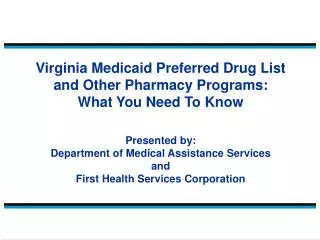 Goal: Virginia Medicaid Preferred Drug List