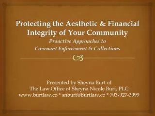 Protecting the Aesthetic &amp; Financial Integrity of Your Community