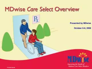 MDwise Care Select Overview