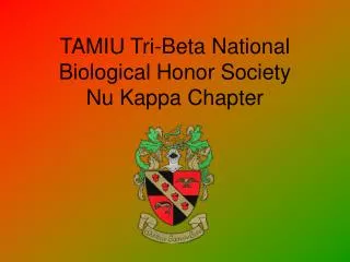 TAMIU Tri-Beta National Biological Honor Society Nu Kappa Chapter