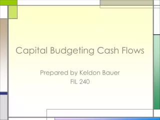 Capital Budgeting Cash Flows