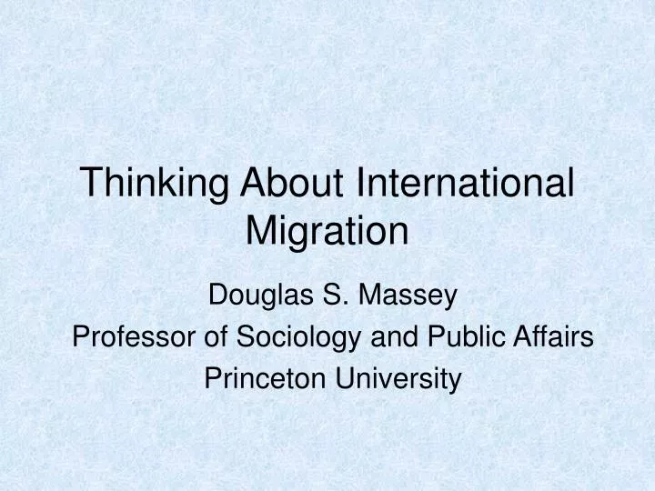 thinking about international migration