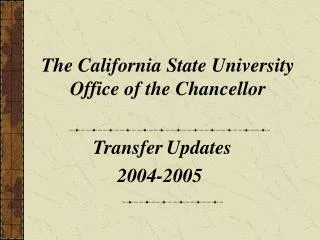 The California State University Office of the Chancellor