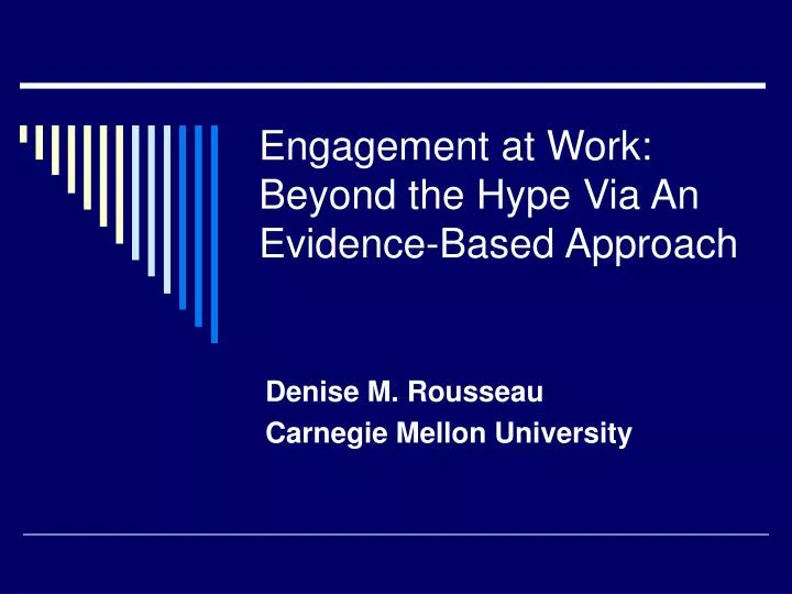 engagement at work beyond the hype via an evidence based approach