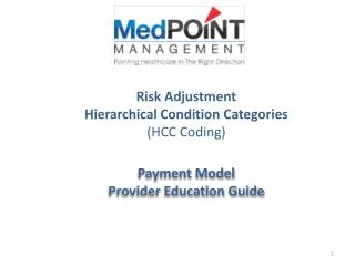 Risk Adjustment Hierarchical Condition Categories (HCC Coding)