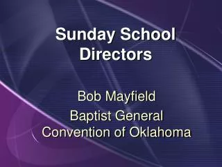 Sunday School Directors