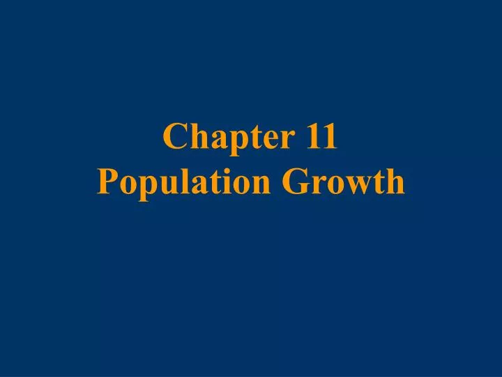 chapter 11 population growth