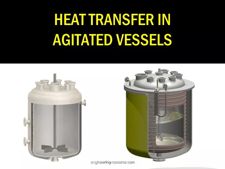 heat transfer in agitated vessels