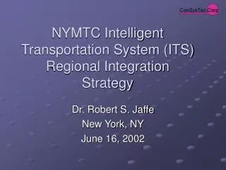 NYMTC Intelligent Transportation System (ITS) Regional Integration Strategy