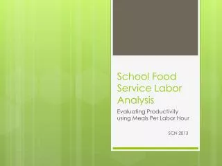 School Food Service Labor Analysis