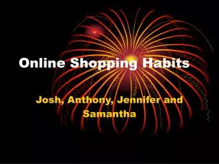 Online Shopping Habits