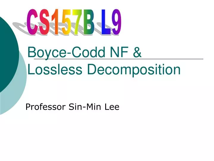 boyce codd nf lossless decomposition