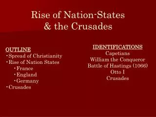 Rise of Nation-States &amp; the Crusades