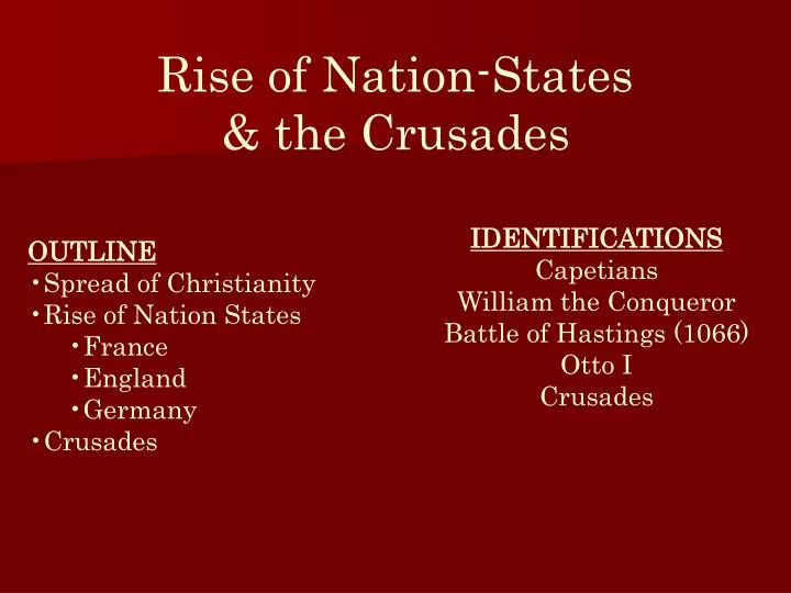 rise of nation states the crusades