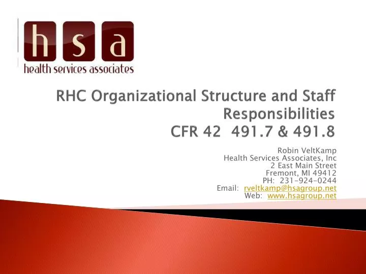 rhc organizational structure and staff responsibilities cfr 42 491 7 491 8