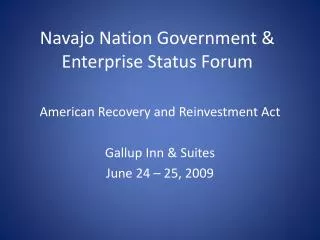 Navajo Nation Government &amp; Enterprise Status Forum