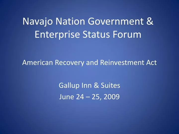navajo nation government enterprise status forum