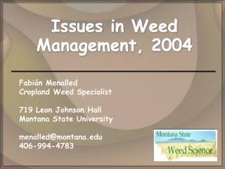 Issues in Weed Management, 2004