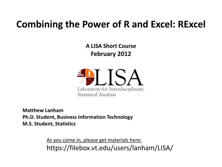 combining the power of r and excel rexcel a lisa short course february 2012
