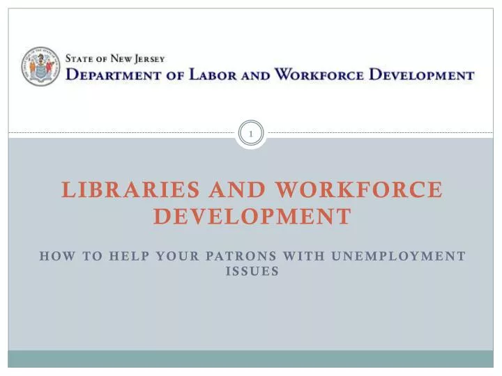 libraries and workforce development how to help your patrons with unemployment issues