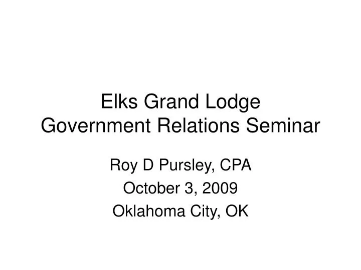 elks grand lodge government relations seminar