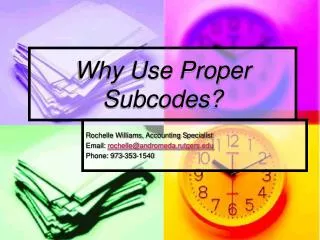 Why Use Proper Subcodes?