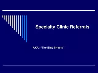 specialty clinic referrals