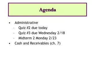 Administrative Quiz #2 due today Quiz #3 due Wednesday 2/18 Midterm 2 Monday 2/23