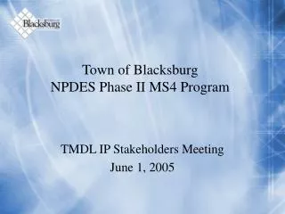 Town of Blacksburg NPDES Phase II MS4 Program