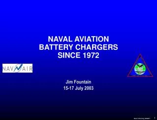 NAVAL AVIATION BATTERY CHARGERS SINCE 1972