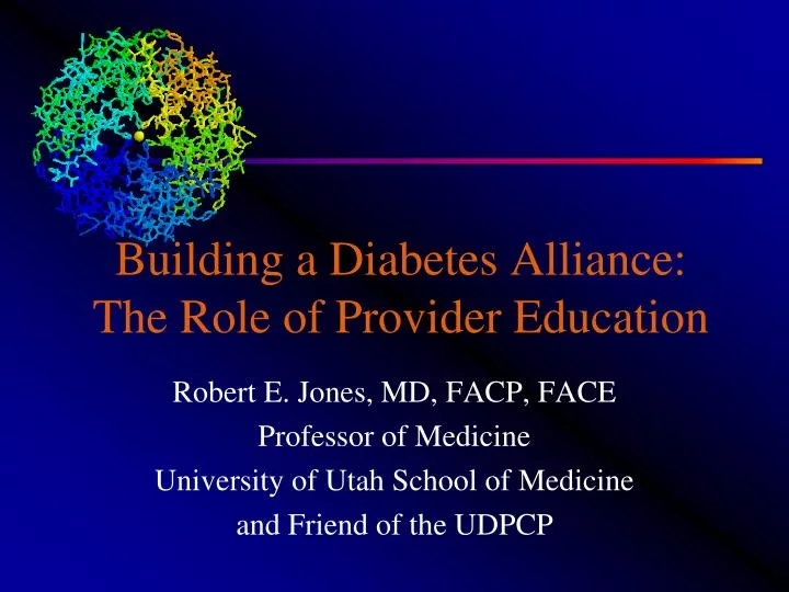 building a diabetes alliance the role of provider education